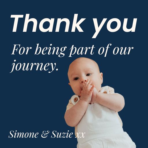 An image of a bay clapping. Text - Thank you for being part of journey. Sione & Suzie xx